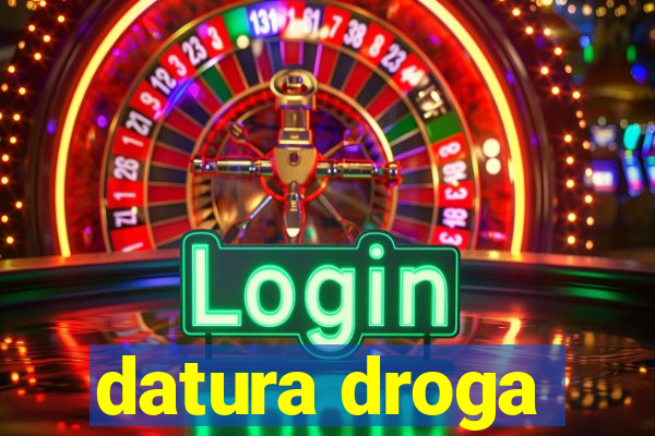 datura droga